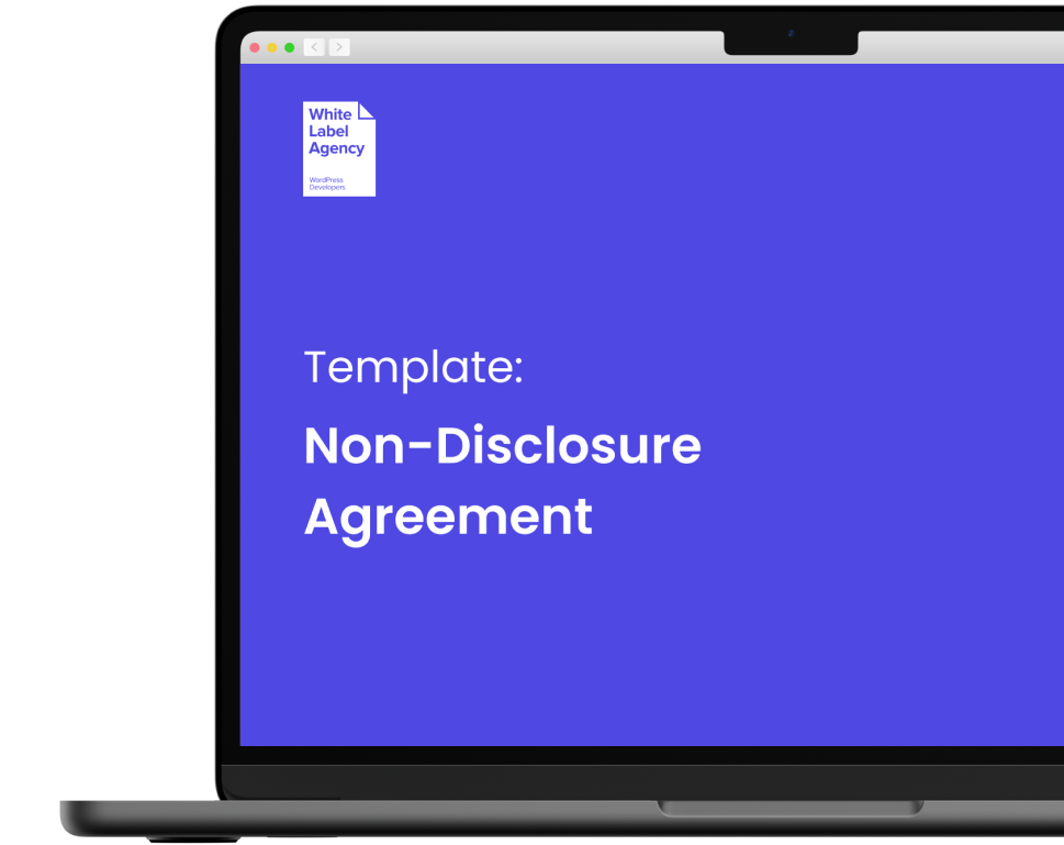 White Label Agency - non-disclosure agreement template in use
