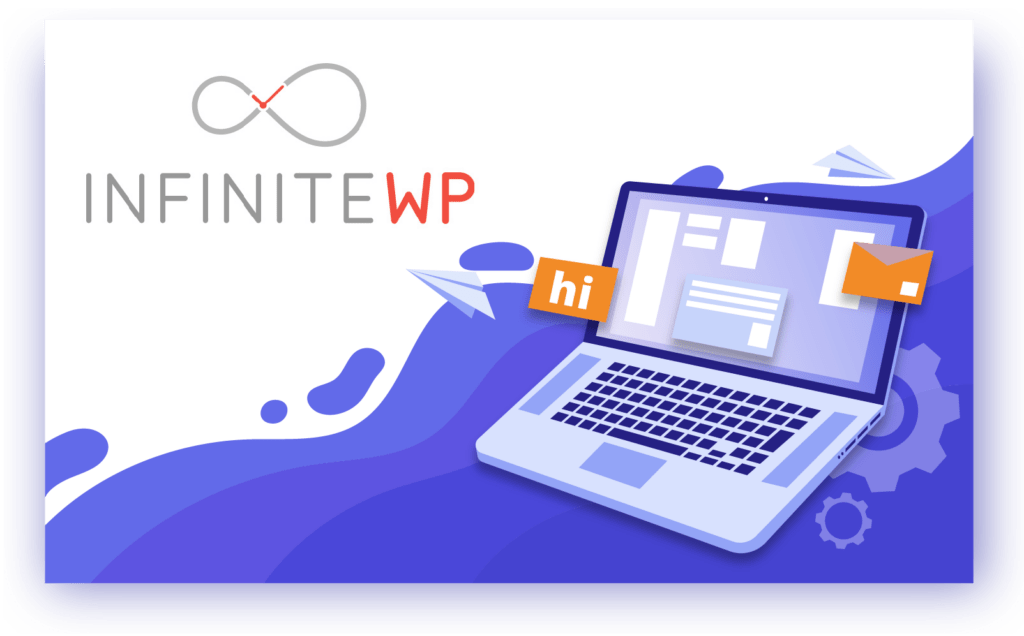 InfiniteWP self-hosted solution to manage multiple WordPress sites with advanced features