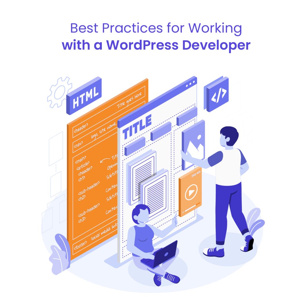 Best Practices for Working with a WordPress Developer