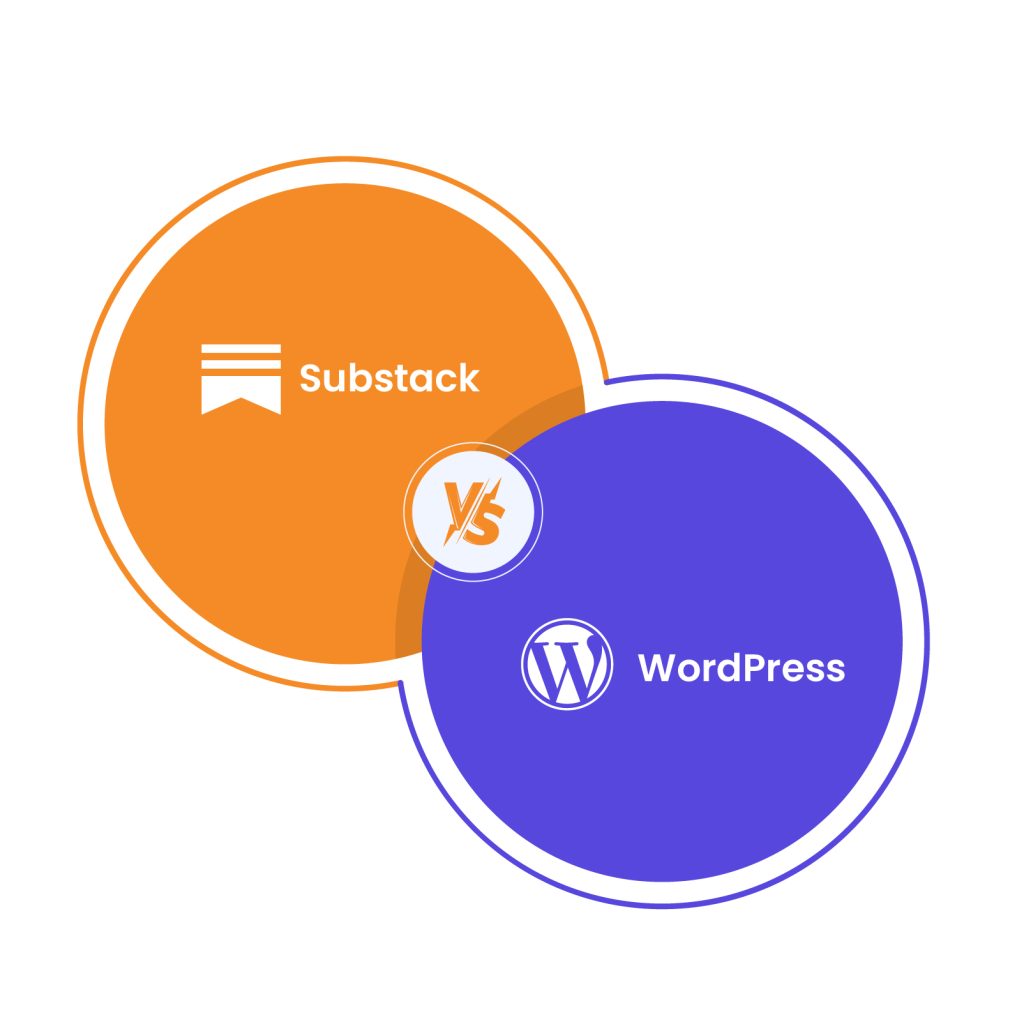 Substack vs WordPress: Which Platform to Choose