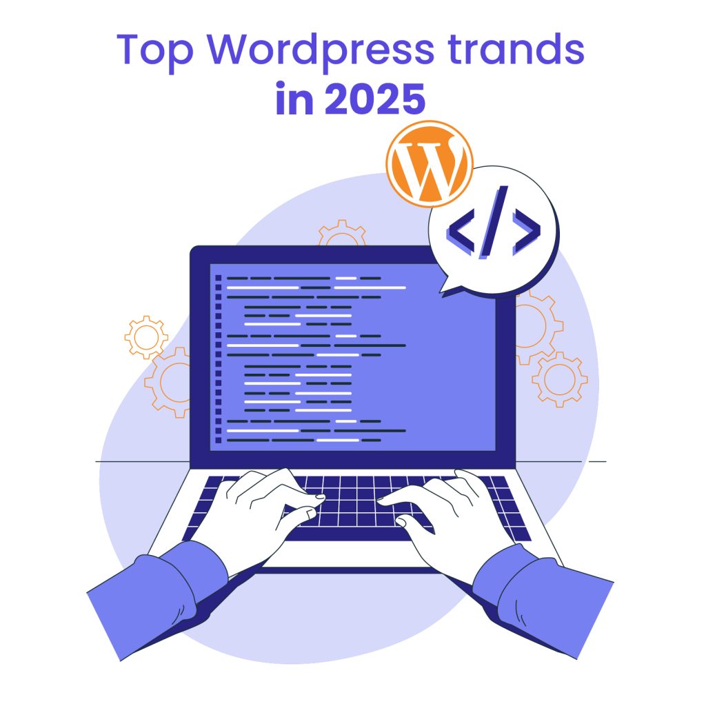 WordPress Design Trends You Need to Know in 2025 - The White Label Agency
