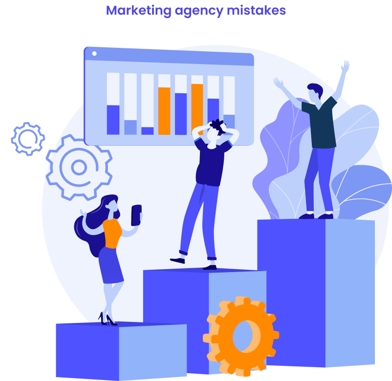 Marketing agency mistakes