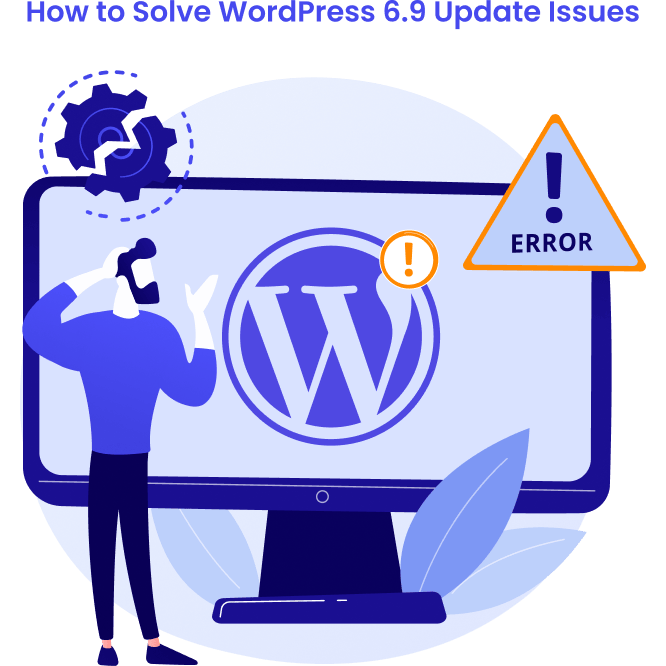 WordPress 6.9 Update Issues: What Broke and How to Fix It - The White Label Agency